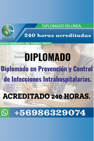 Diplomado en Prevención y Control de Infecciones Intrahospitalarias.