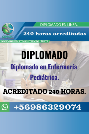 Diplomado en Enfermería Pediátrica.