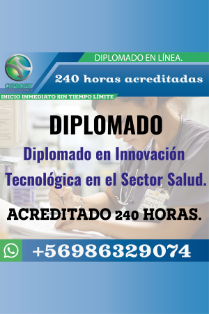 Diplomado en Innovación Tecnológica en el Sector Salud.