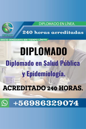 Diplomado en Salud Pública y Epidemiología.